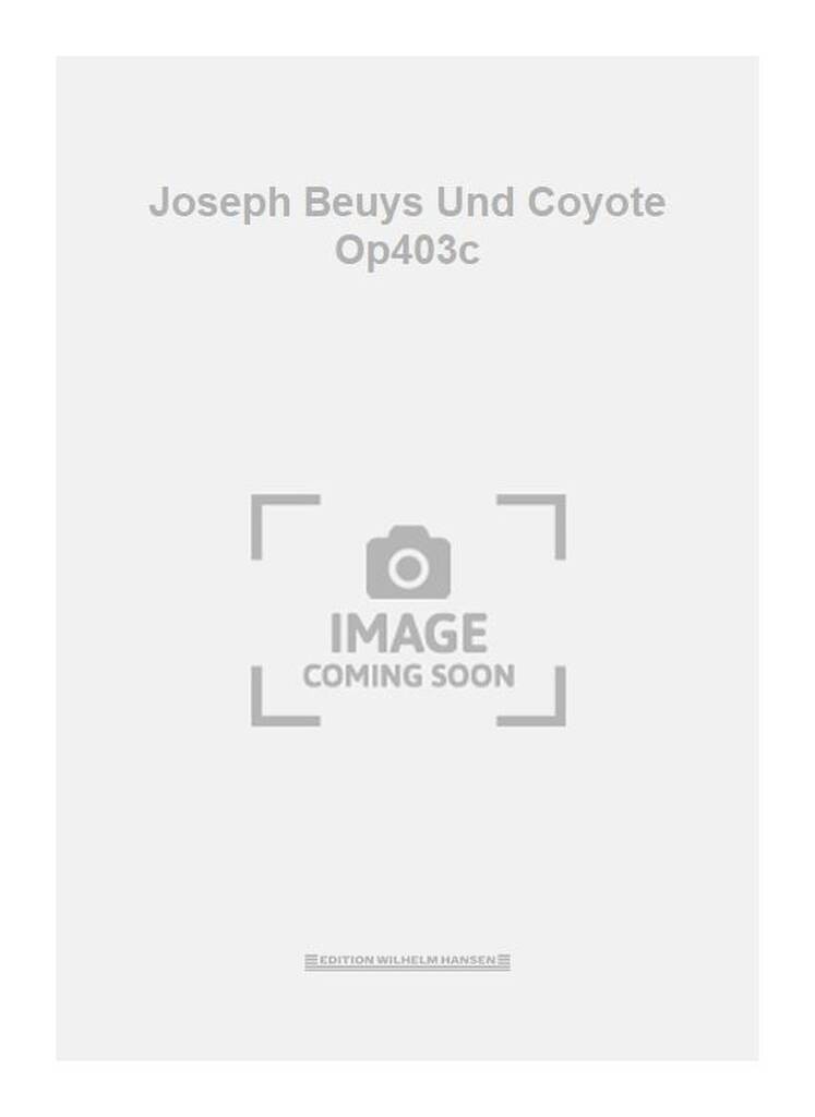 Joseph Beuys Und Coyote Op403c
